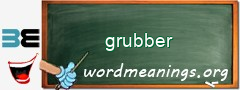 WordMeaning blackboard for grubber